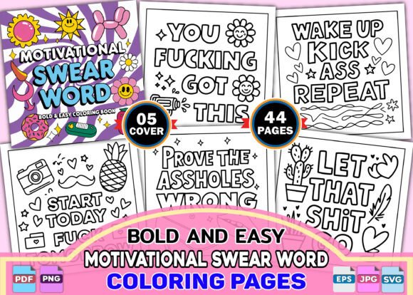ADULT - Motivational Swear Word Bold and Easy: A Creative Coloring Experience