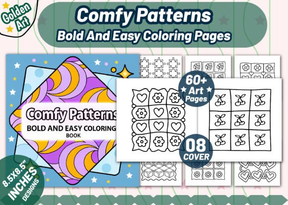 Discover the Joy of Stress-Free Coloring with the Comfy Patterns Bold Easy Coloring Book