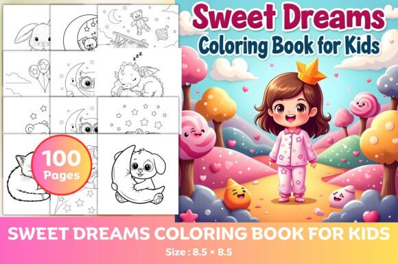 Sweet Dreams Coloring Book for Kids: A Calm Creative Escape Before Bed